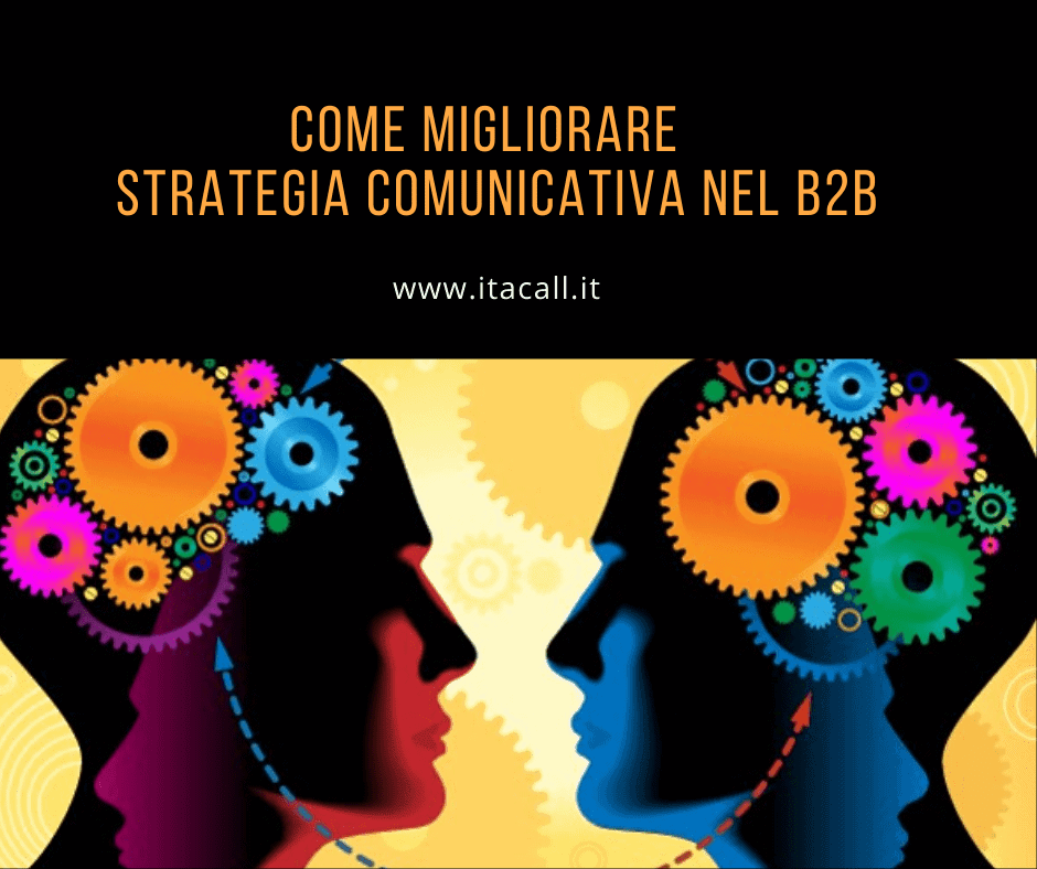 Come migliorare la strategia comunicativa nel B2B