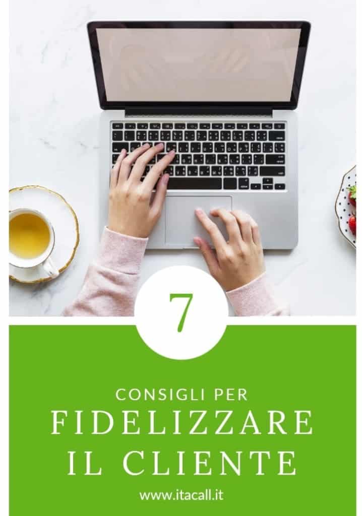 consigli-per-fidelizzare-cliente